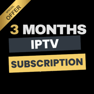 3 Month Subscription IPTV (1 Device)